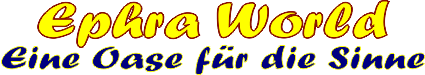 Ephra World Shop - Eine Oase für die Sinne